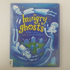 First Edition The Hungry Ghosts by Julius Lester (2009, HC/DJ) Halloween